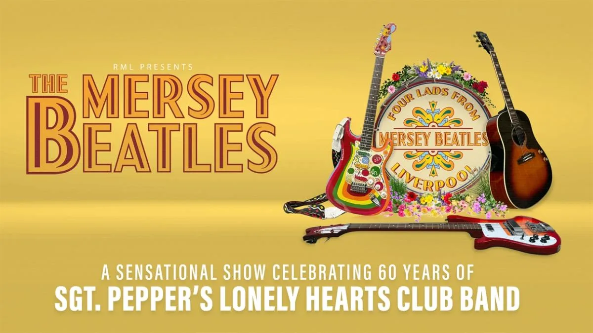 THE MERSEY BEATLES – 60 Years Of SGT Pepper's Lonely Hearts Club Band at West Midlands
