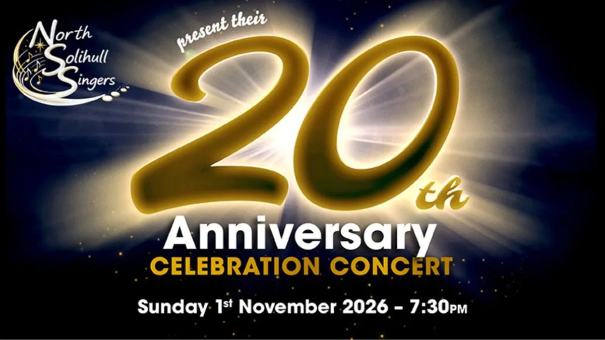 North Solihull Singers: 20th Anniversary Celebration Concert at West Midlands