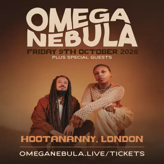 OMEGA NEBULA at Hootananny Brixton