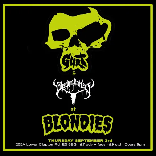 Gurt + Bleeding Antlers at Blondies