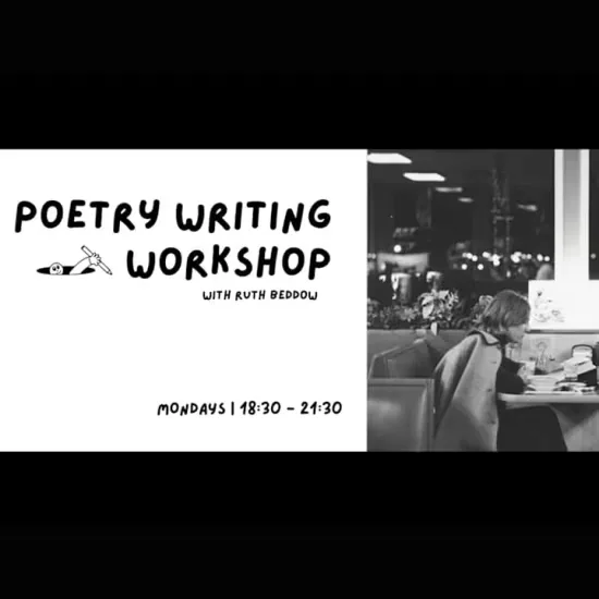 Poetry Workshop- The Poetry of Things - MONDAY at Morocco Bound Bermondsey