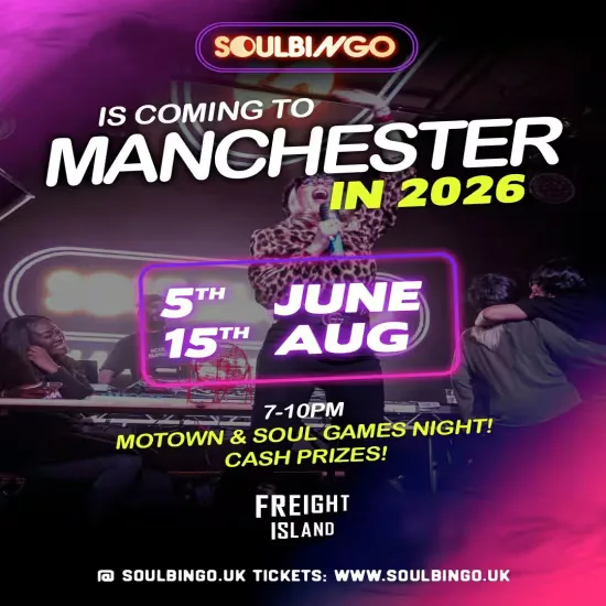 Soul Bingo Manchester | 15th August 2026 at Escape to Freight Island
