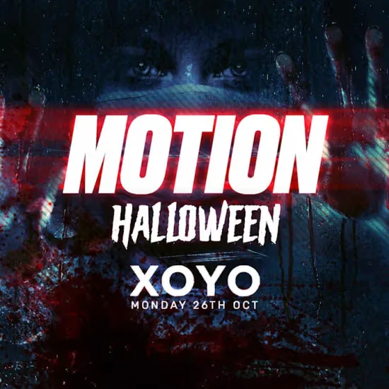 MOTION: Halloween 2026 at XOYO