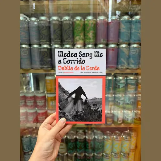 WANDSWORTH BOOK CLUB: Medea Sang Me a Corrido by Dahlia de la Cerda at Morocco Bound Wandsworth