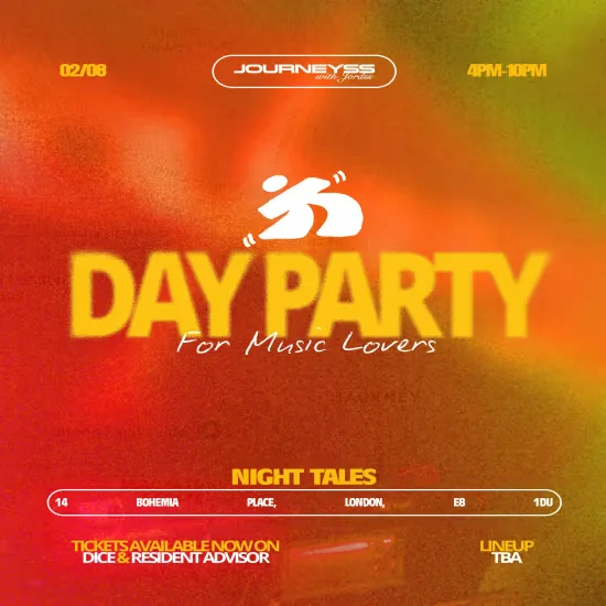 Journeyss with Jordss - Day Party at Night Tales