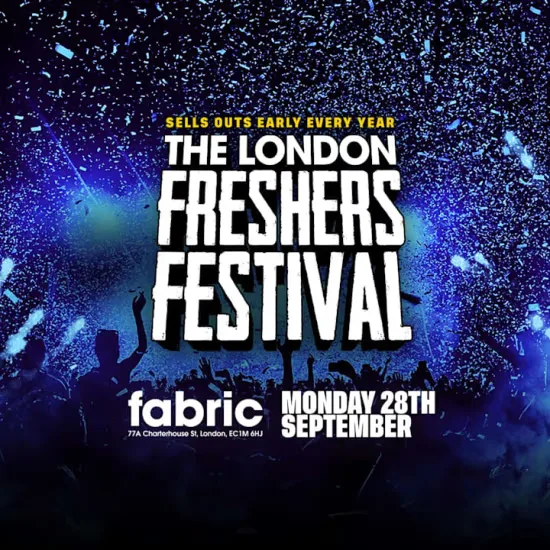 The London Freshers Festival at fabric