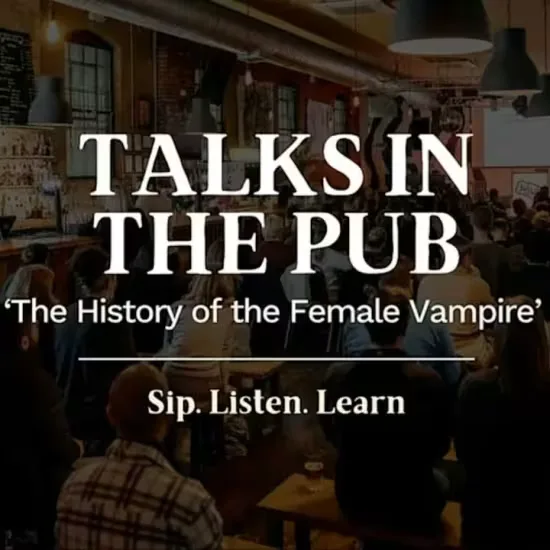 The History of the Female Vampire- Talk in the Pub at Bonnie Rogues Cardiff