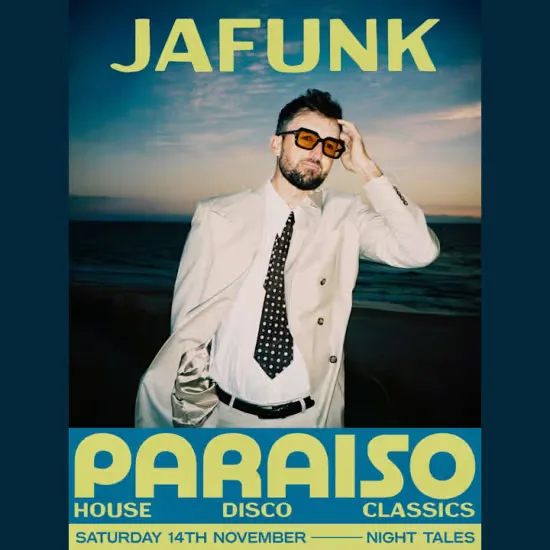 Paraiso Disco: Jafunk & More TBA at Night Tales