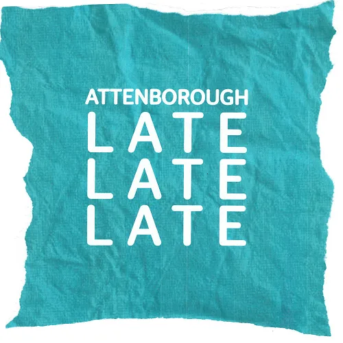 Attenborough Late at Studio 4