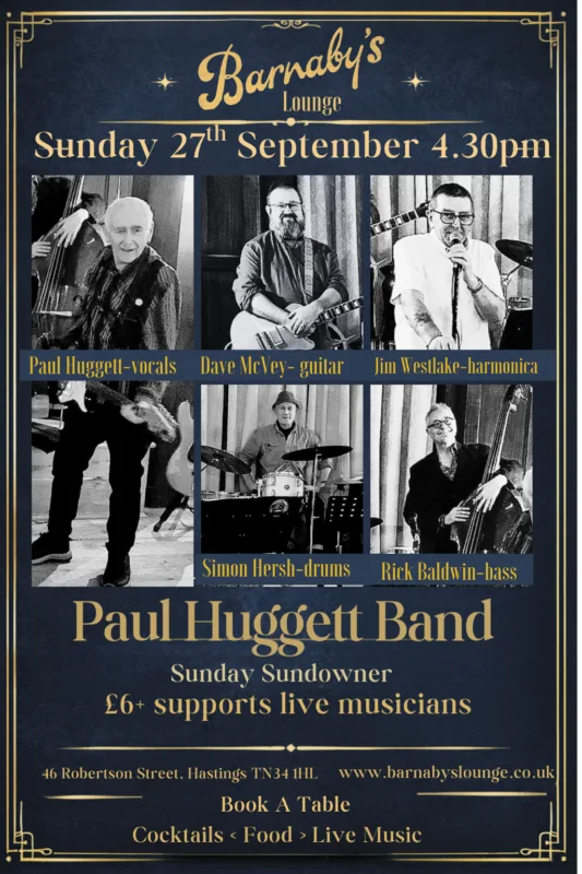 The Paul Huggett Band ~ 4.30pm
