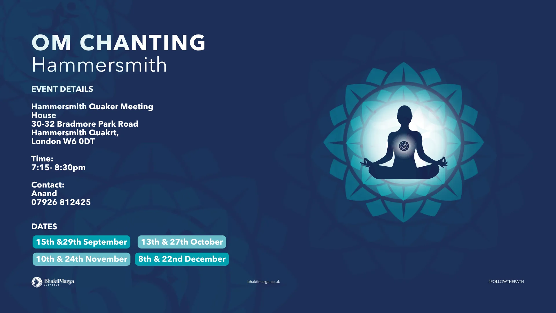 OM CHANTING – HAMMERSMITH at Hammersmith Quaker Meeting House