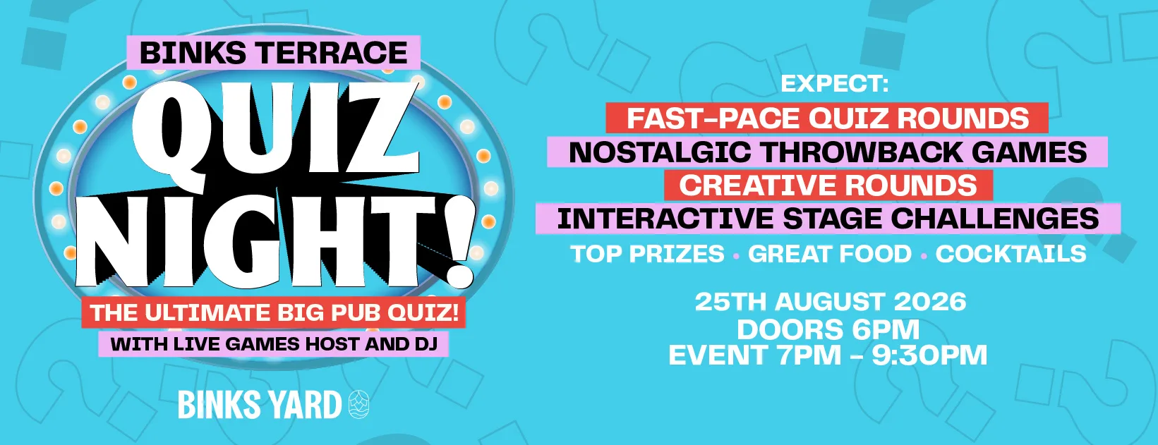 The Binks Terrace Ultimate Pub Quiz at Outdoor Terrace