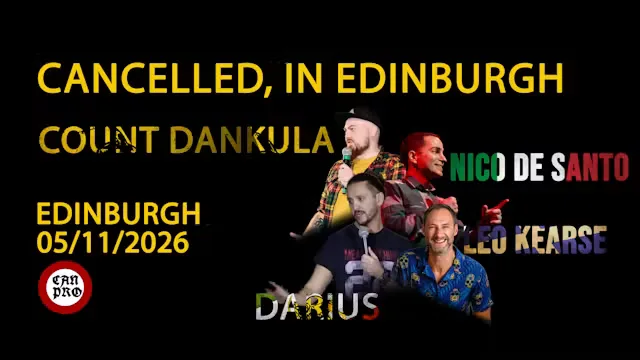 Cancelled In Edinburgh
