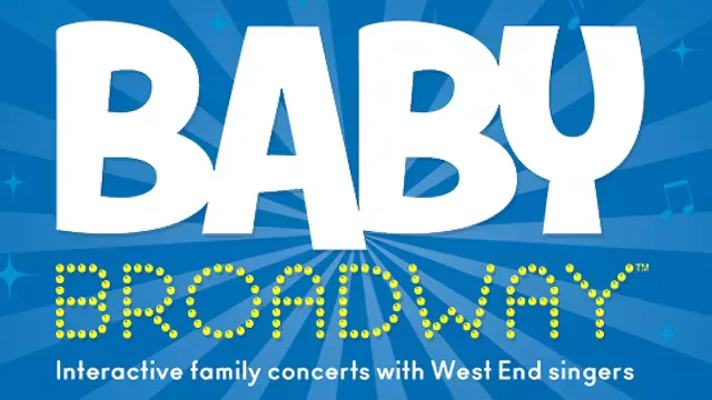 Baby Broadway family concert - Clapham at The Clapham Grand