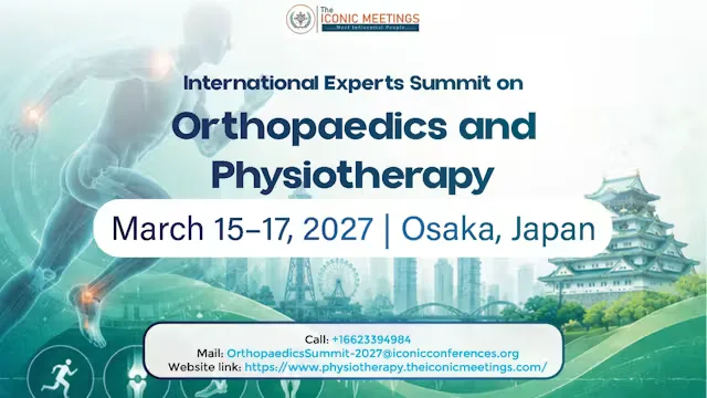 International Experts Summit on Orthopaedics and Physiotherapy
