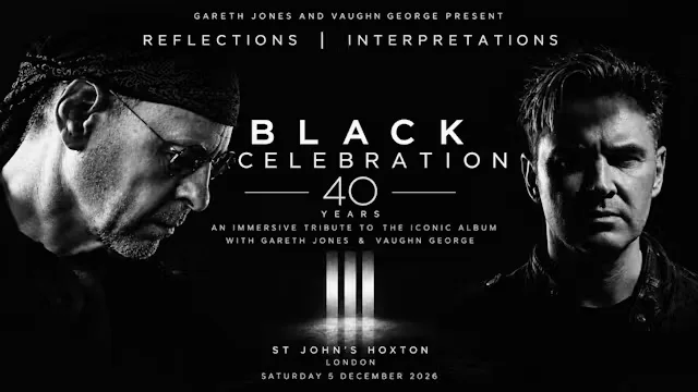 BLACK CELEBRATION — 40 YEAR ANNIVERSARY