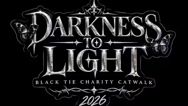 Darkness To Light 2026 - Charity Catwalk/Black tie event