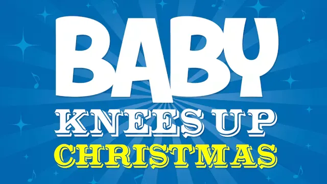 Baby Knees Up Christmas family concert - Clapham at The Clapham Grand