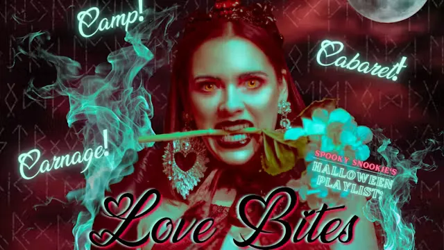 Spooky Snookie’s Halloween Playlist: Love Bites at Tom Thumb Theatre