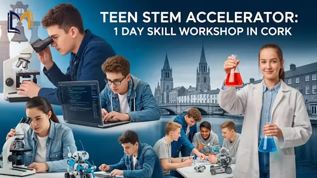 Teen STEM Accelerator: 1 Day Skill Workshop in Cork at For information on venue address, reach out to info@mangates.com
