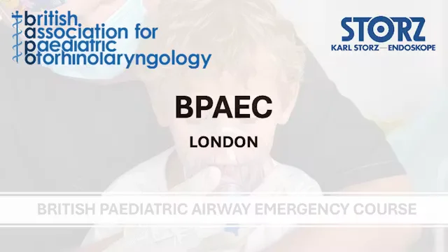 British Paediatric Airway Emergency Course London (BPAEC) at Storz Technology & Training Centre