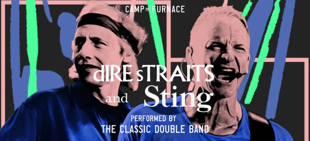 Dire Straits & Sting performed LIVE by The Classic Double Band at Camp & Furnace