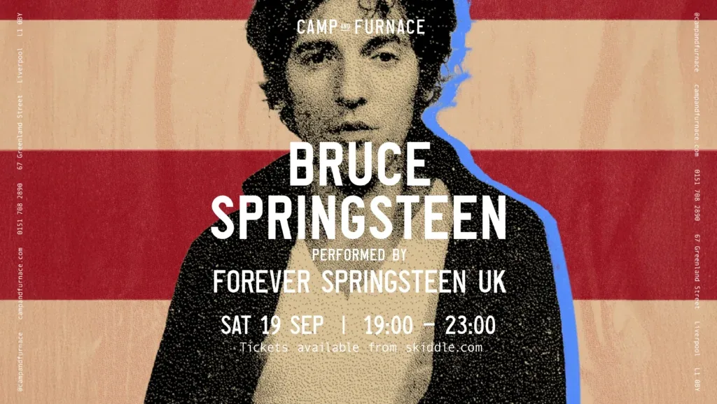Forever Springsteen UK – Bruce Springsteen Tribute at Camp & Furnace