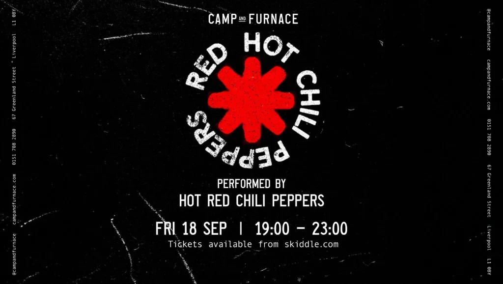Hot Red Chilli Peppers LIVE at Camp & Furnace