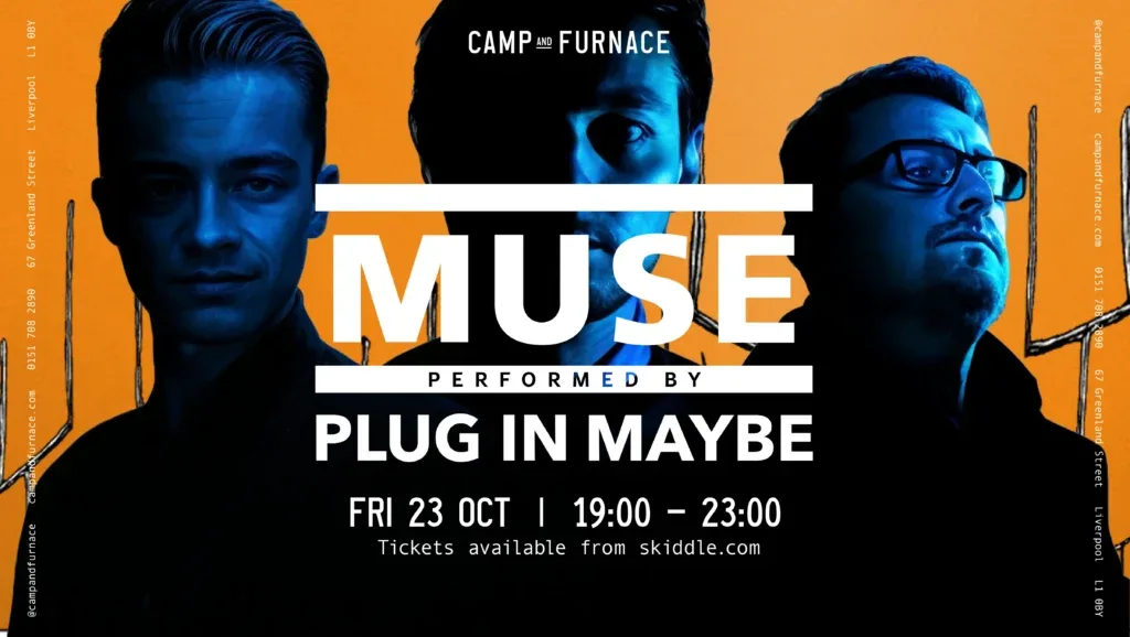 Plug In Maybe – Muse Tribute at Camp & Furnace