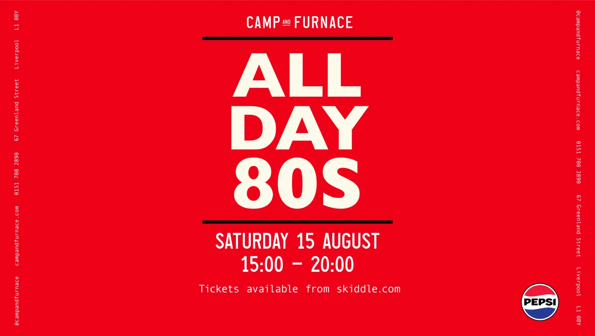 All Day 80s – August 2026 at Camp And Furnace