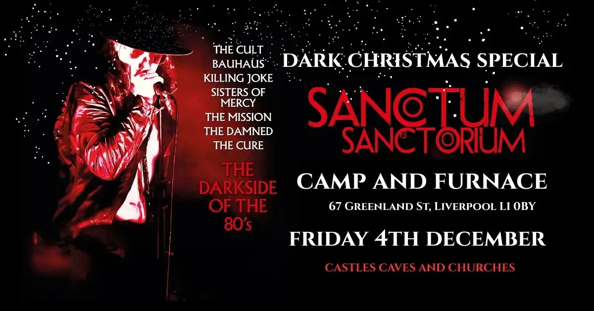 Sanctum Sanctorium – The Ultimate Gothic & Alternative Live Show at Camp And Furnace