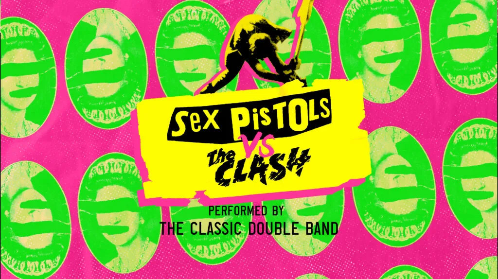 Sex Pistols vs The Clash – Performed By The Classic Double Band at Camp & Furnace