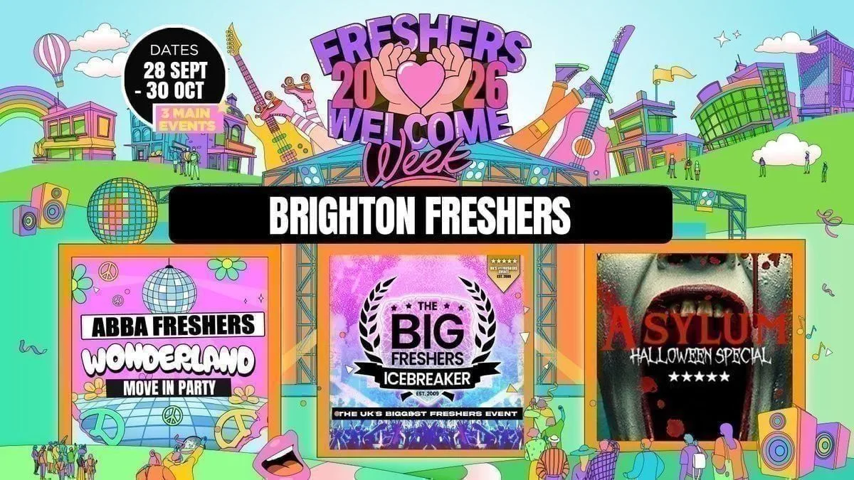 Brighton Freshers Welcome Week 2026 🎓 - UK Largest Freshers Events - Sold out 10 years Running 🏆