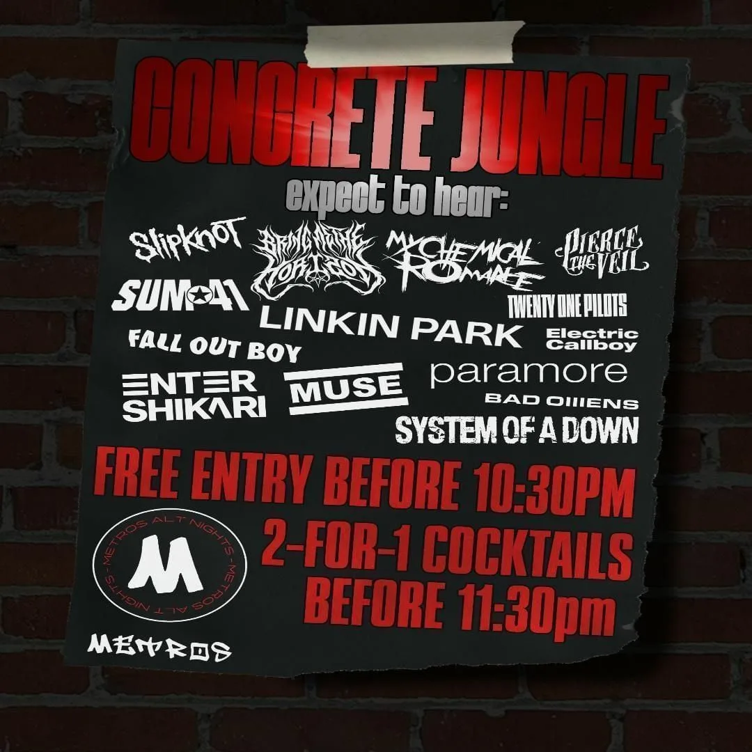 Concrete Jungle - Saturday 5th September at Metros
