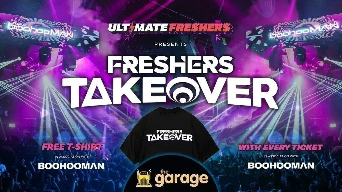 FRESHERS TAKEOVER GLASGOW 2026 ⚡️ Sold Out 15 years Running! 👕 FREE T-Shirt with Every Ticket! at The Garage