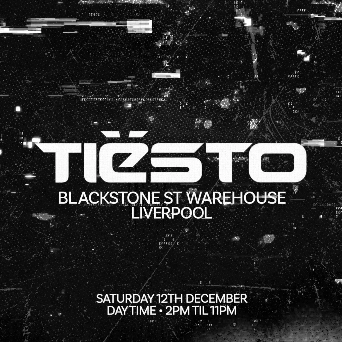 Tiësto at Blackstone St Warehouse, Liverpool - Sat 12th December at Blackstone Street Warehouse