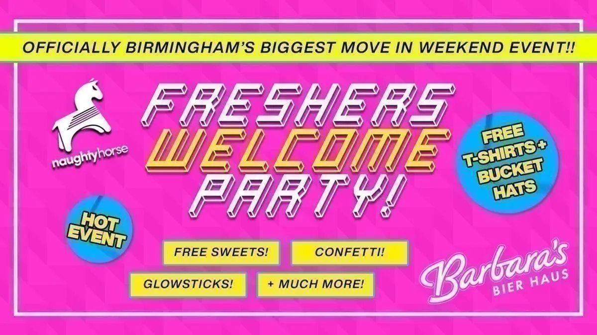 Birmingham Freshers Welcome Party - Barbara's [87% SOLD OUT]