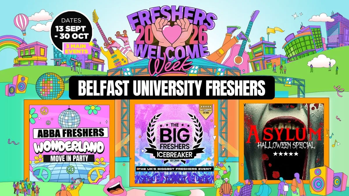 Belfast Freshers Welcome Week 2026 🎓 - UK Largest Freshers Events - Sold out 10 years Running 🏆 at The Botanic Inn