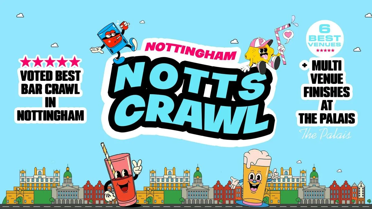 FRESHERS NOTTS BAR CRAWL 2026 ⚡️ Nottinghams Biggest Bar Crawls Sold Out 15 years Running! 👕 FREE T-Shirt with Every Ticket! at Multi Venue Event Finishing at The Palais