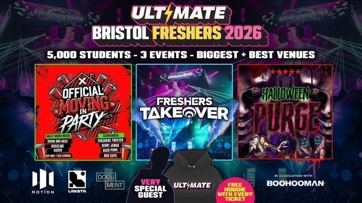 20% OFF EXAM SALE ✅ 24 HOURS ONLY ⏰ ULTIMATE BRISTOL FRESHERS 2026 ⚡️ Official Student Partners with BoohooMAN 👕 Free Hoodie with Every Ticket - Sold Out 15 Years Running!