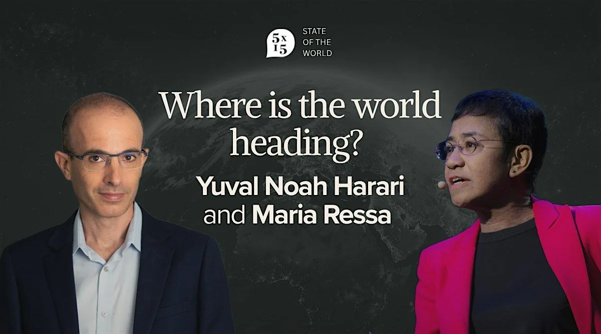 5x15 presents: Yuval Noah Harari and Maria Ressa on the State of the World at Central Hall Westminster