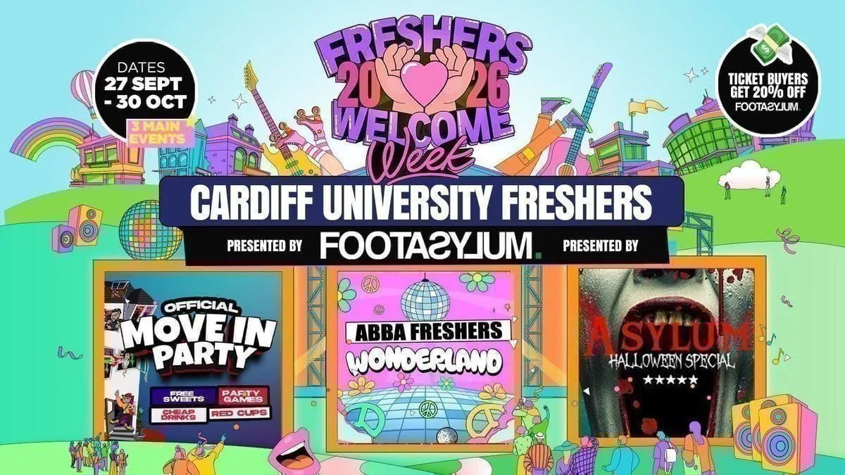 Cardiff Freshers Welcome Week 2026 🎓 - UK Largest Freshers Events - Sold Out 10 Years Running 🏆 at DISTRICT, Walkabout & MORE TBA!