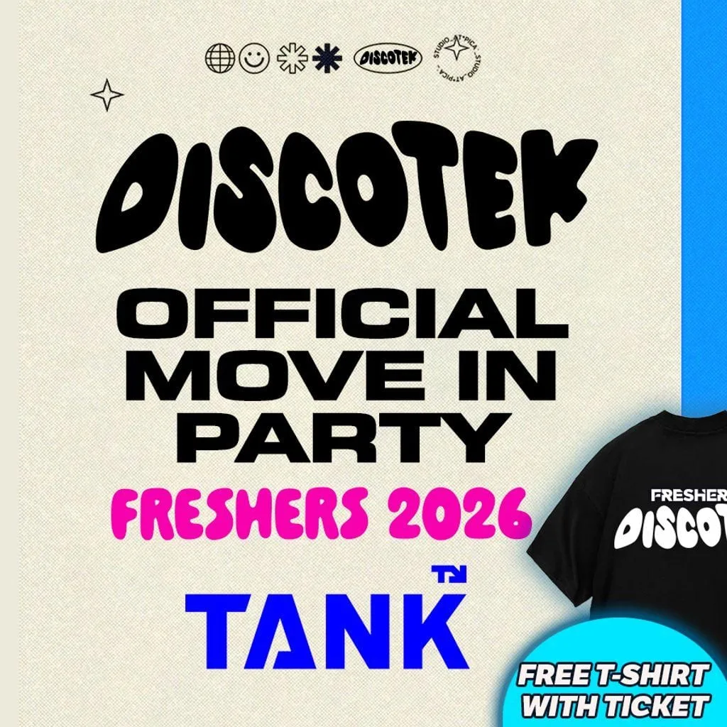 SHEFFIELD FRESHERS DISCOTEK 2026 β‘οΈ Official Student Partners with BoohooMAN π Free T-Shirt with Every Ticket - Sold Out 15 Years Running! at Tank
