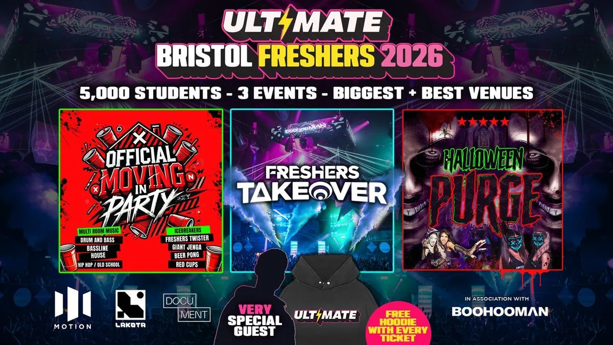 ULTIMATE BRISTOL FRESHERS 2026 ⚡️ Sold Out 15 years Running! 👕 FREE Hoodie with Every Ticket!