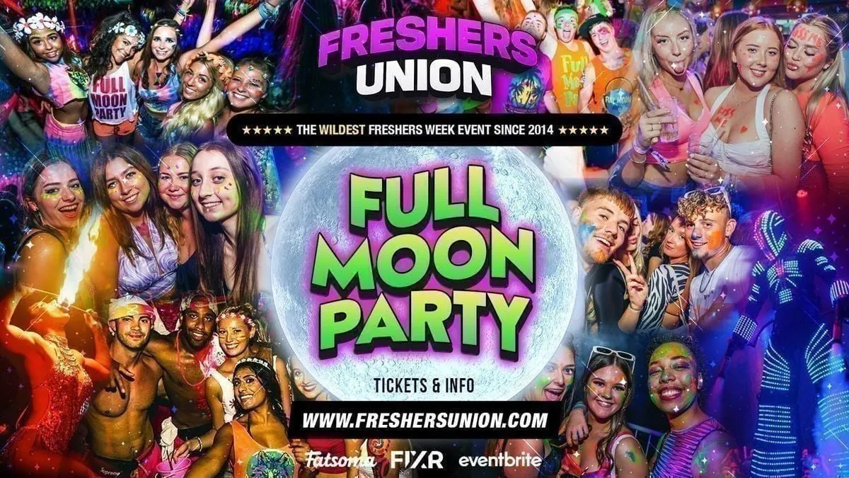 THE FRESHERS FULL MOON PARTY - LEEDS FRESHERS 🌕⚡️