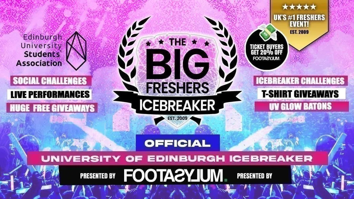 OFFICIAL Edinburgh Big Freshers Icebreaker - Presented by FOOTASYLUM - 75% SOLD OUT!! ⚠️ at Potterrow (Edinburgh University Students’ Association)