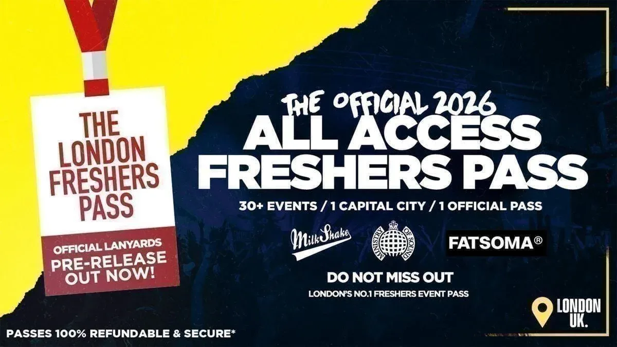 The Official All Access London Freshers Pass 2026 🚨 [London Freshers Week 2026] PRESALE OUT NOW!
