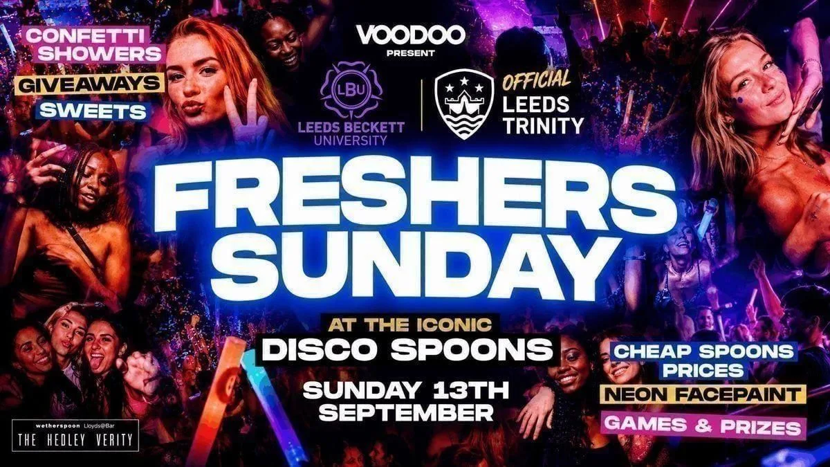 The Official Leeds Trinity & Leeds Beckett Freshers Sunday 20th September @ Disco Spoons! at The Hedley Verity - Disco Spoons