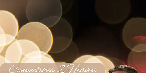 Connections 2 Heaven With Mike Hough ~ WARRINGTON at The Waterside Hotel