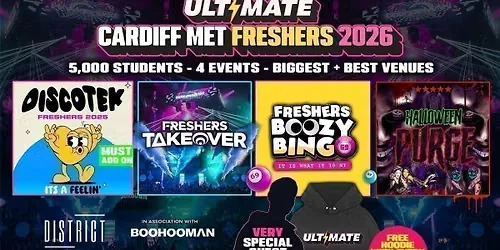 ULTIMATE CARDIFF MET FRESHERS 2026 ⚡️ Sold Out 15 years Running! 👕 FREE Hoodie with Every Ticket!